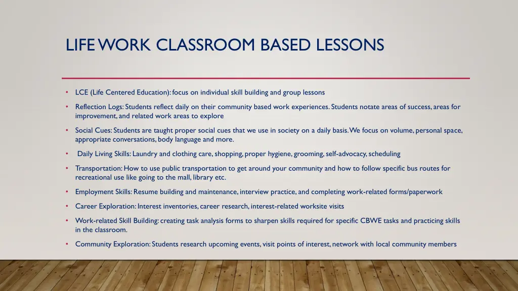 life work classroom based lessons