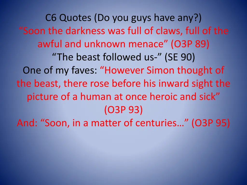 c6 quotes do you guys have any soon the darkness