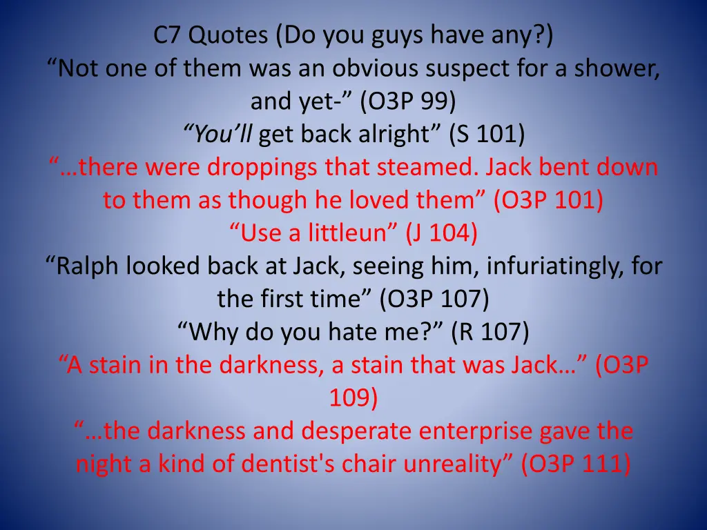 c7 quotes do you guys have any not one of them