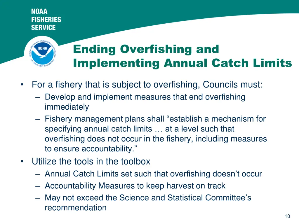 ending overfishing and implementing annual catch