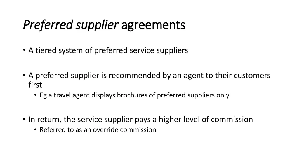 preferred supplier preferred supplier agreements