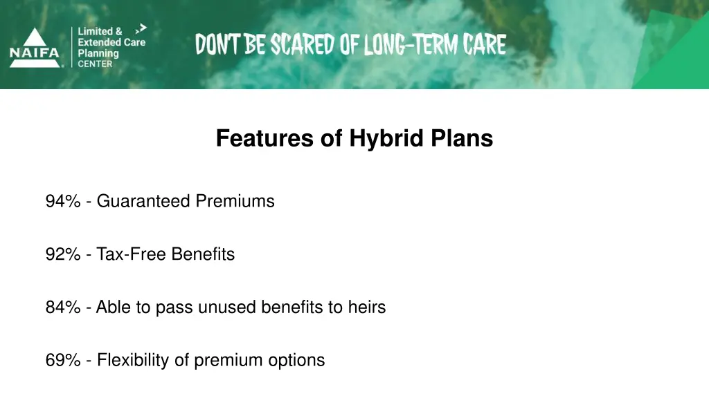 features of hybrid plans