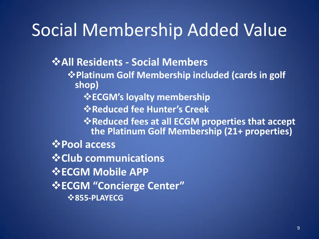 social membership added value