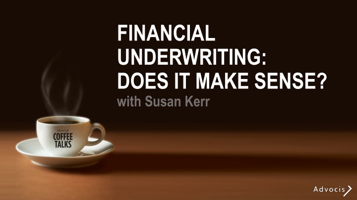 financial underwriting does it make sense with