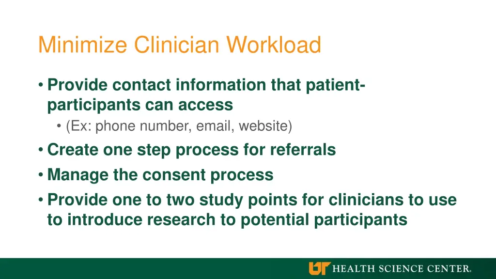 minimize clinician workload