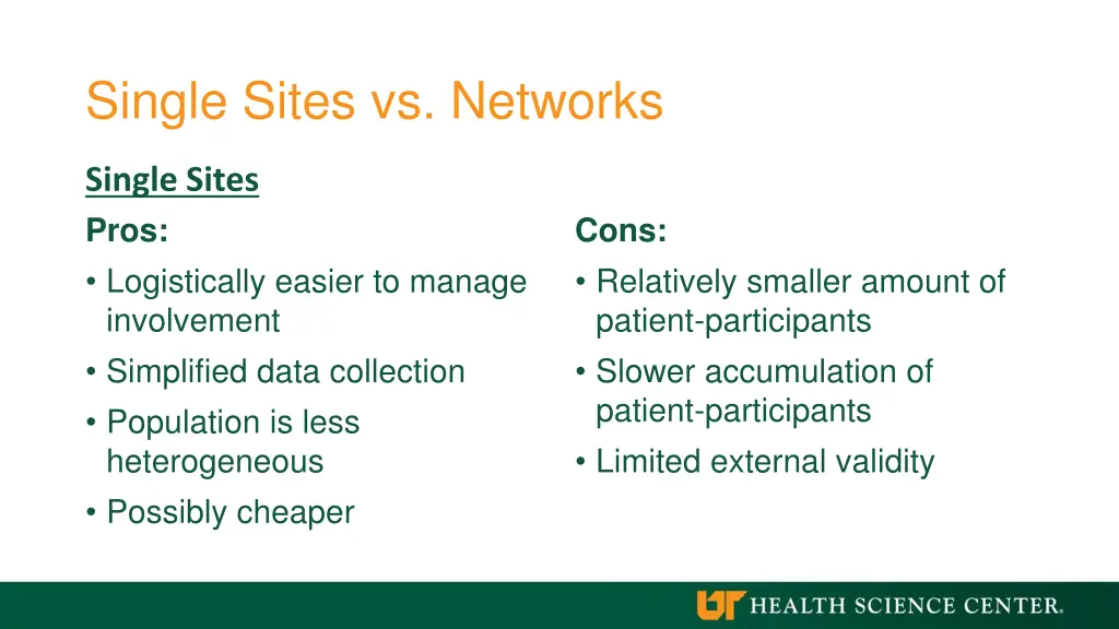 single sites vs networks