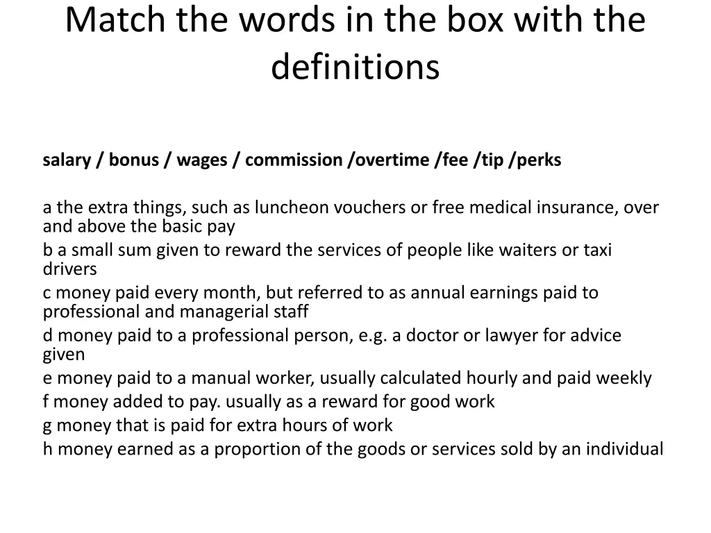 match the words in the box with the definitions