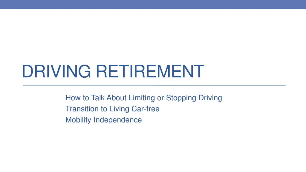 driving retirement