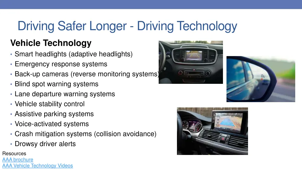 driving safer longer driving technology