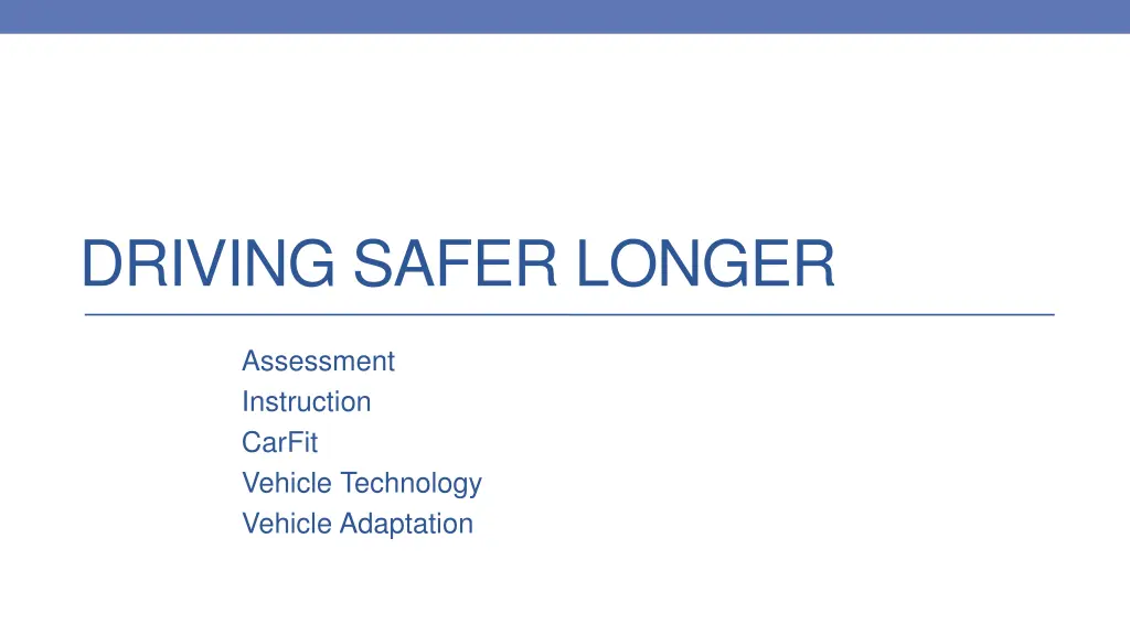 driving safer longer