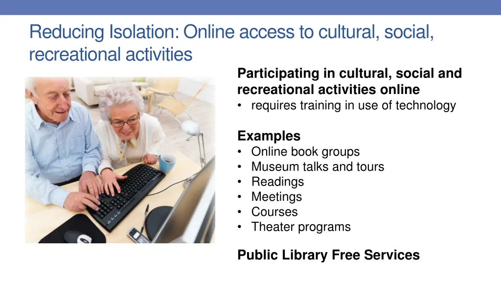 reducing isolation online access to cultural