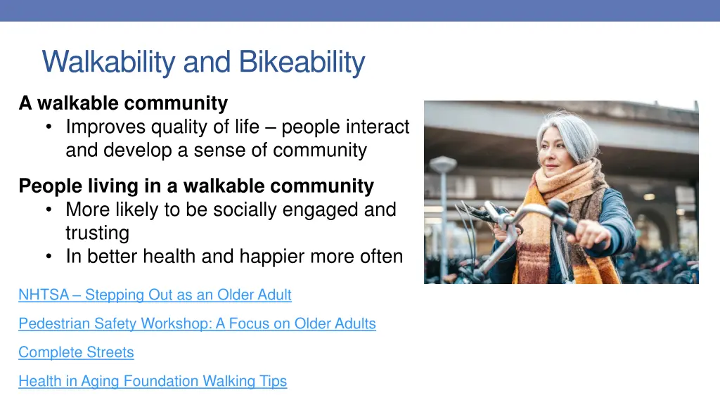 walkability and bikeability