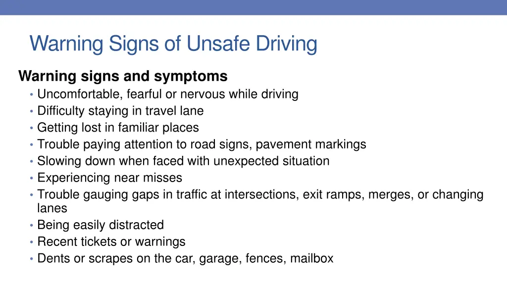 warning signs of unsafe driving