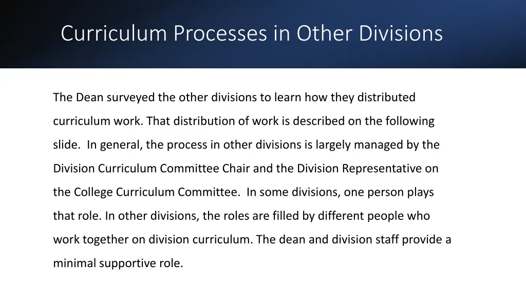 curriculum processes in other divisions