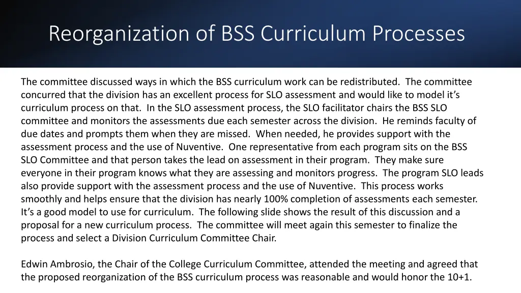 reorganization of bss curriculum processes