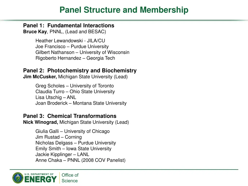 panel structure and membership