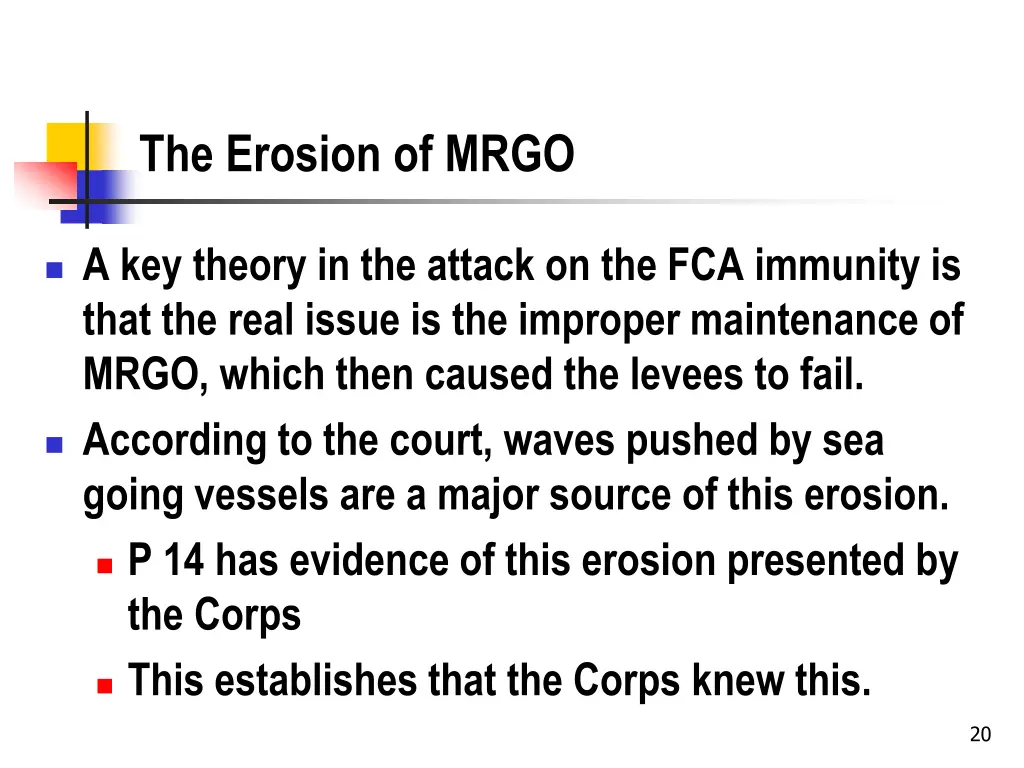 the erosion of mrgo