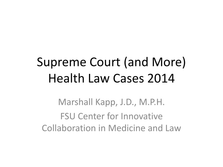 supreme court and more health law cases 2014