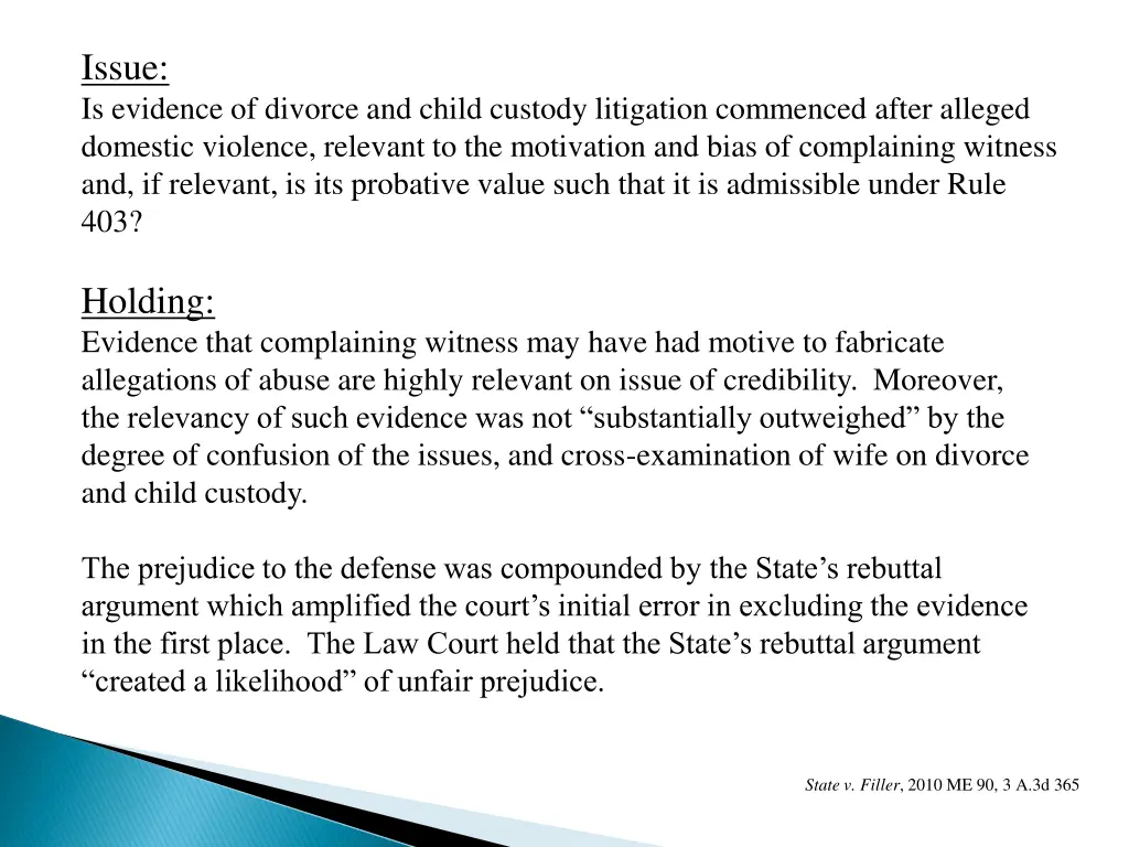 issue is evidence of divorce and child custody