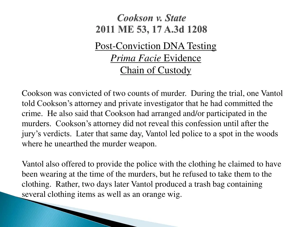 post conviction dna testing prima facie evidence