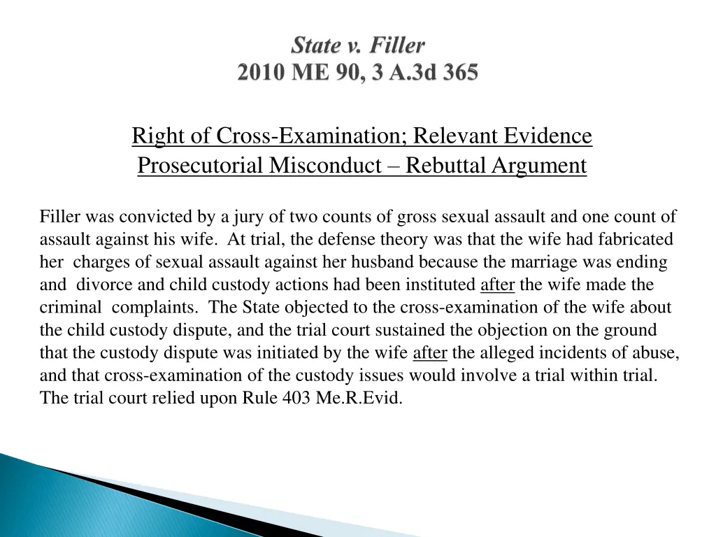 right of cross examination relevant evidence