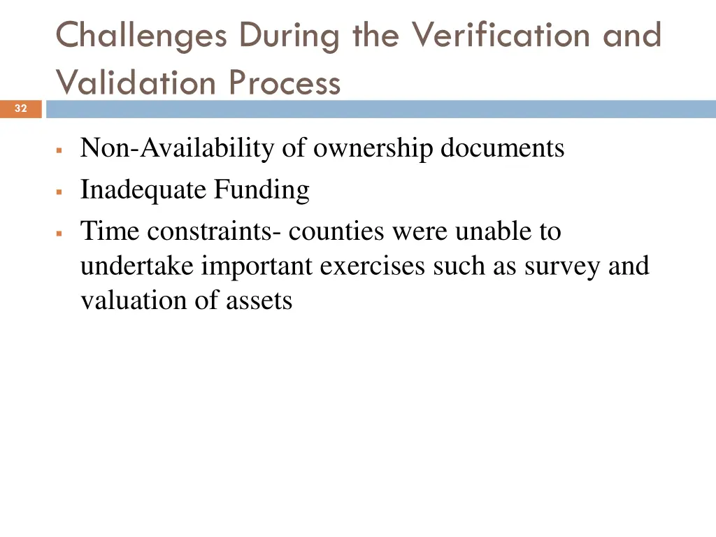 challenges during the verification and validation