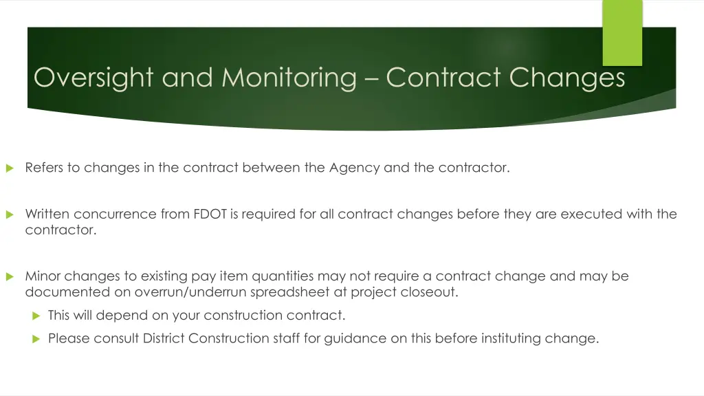 oversight and monitoring contract changes