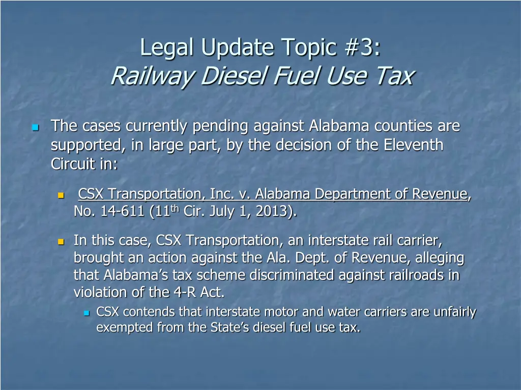 legal update topic 3 railway diesel fuel use tax 1