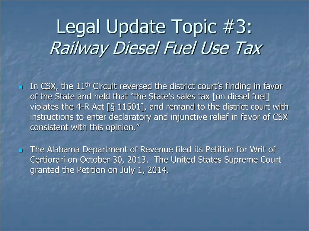 legal update topic 3 railway diesel fuel use tax 2