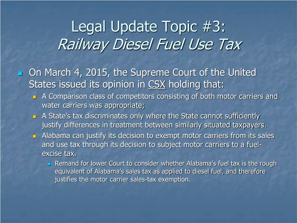 legal update topic 3 railway diesel fuel use tax 3