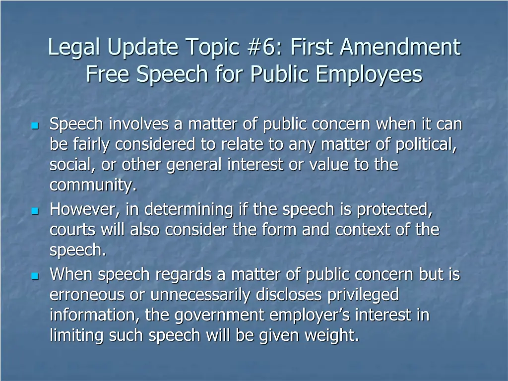 legal update topic 6 first amendment free speech 1