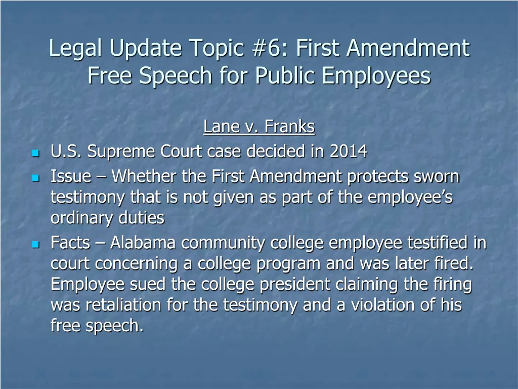 legal update topic 6 first amendment free speech 2