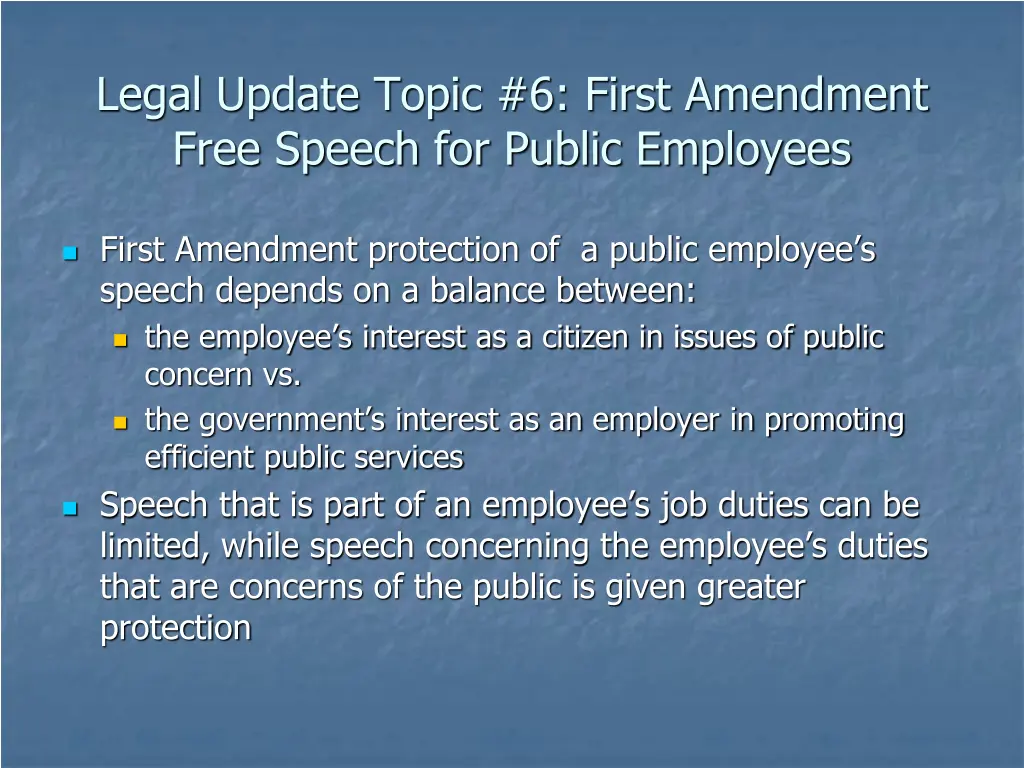 legal update topic 6 first amendment free speech