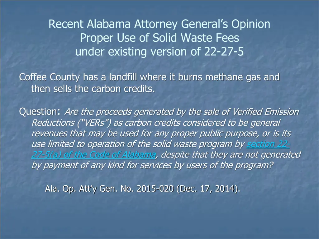 recent alabama attorney general s opinion proper