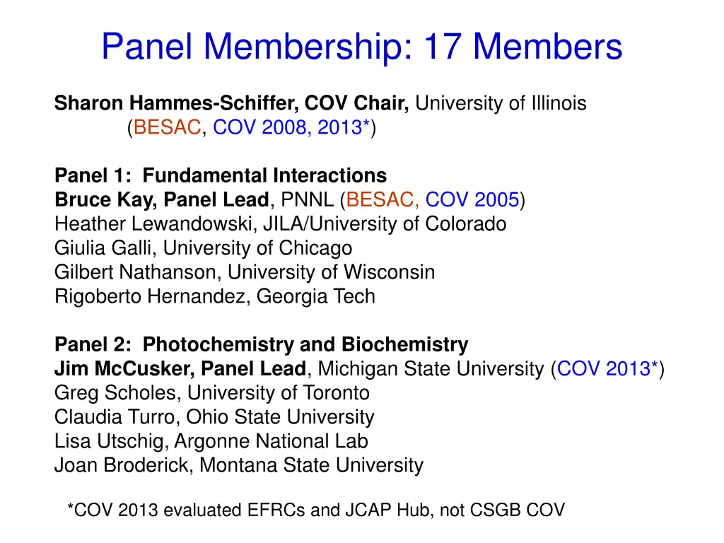 panel membership 17 members