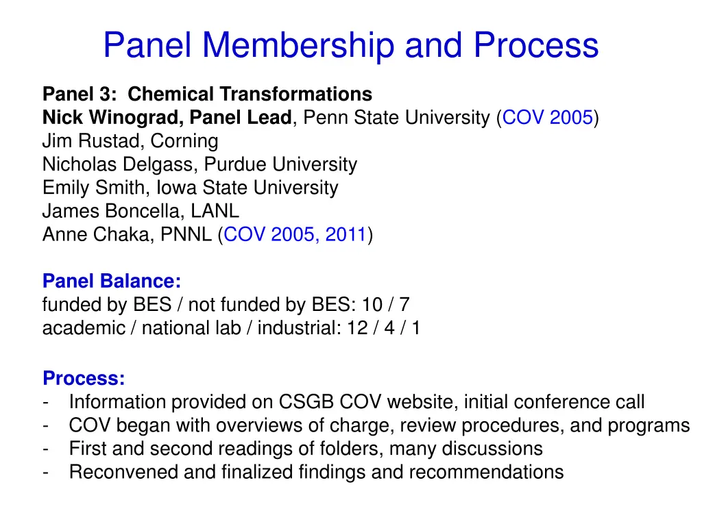 panel membership and process