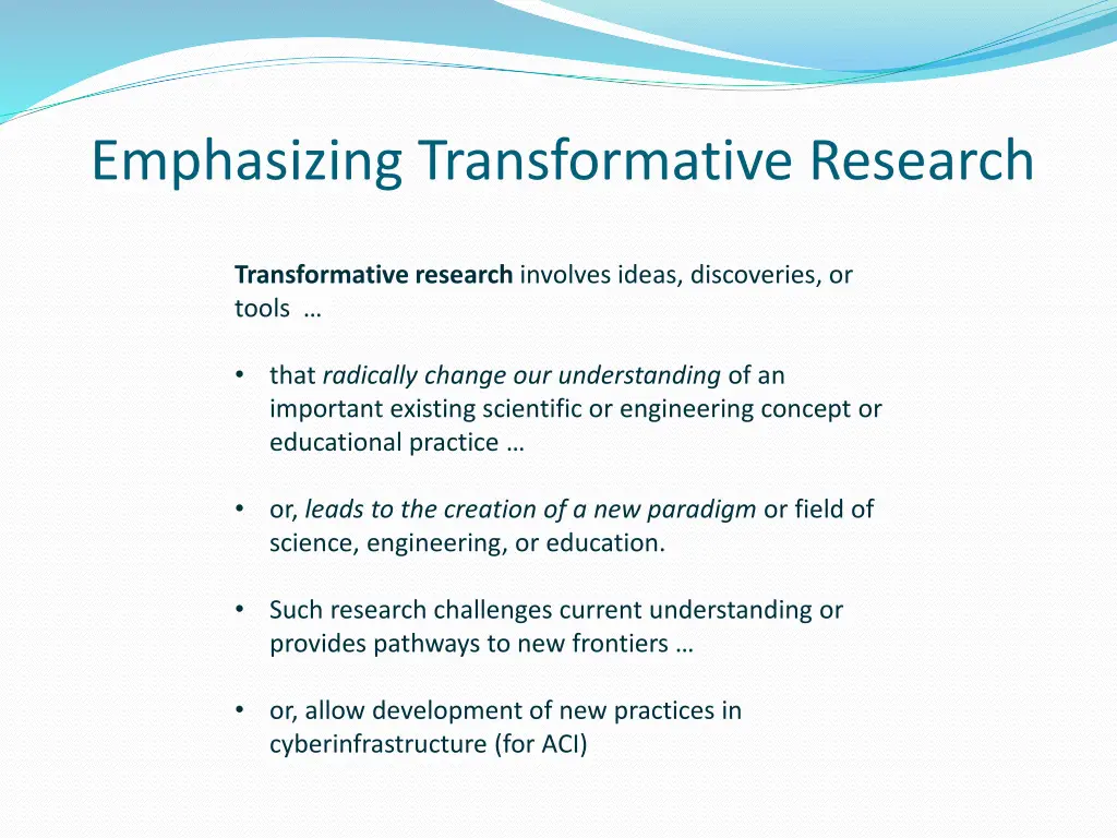 emphasizing transformative research