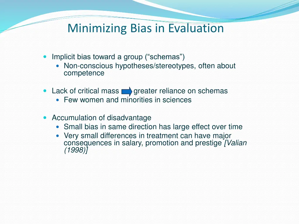 minimizing bias in evaluation