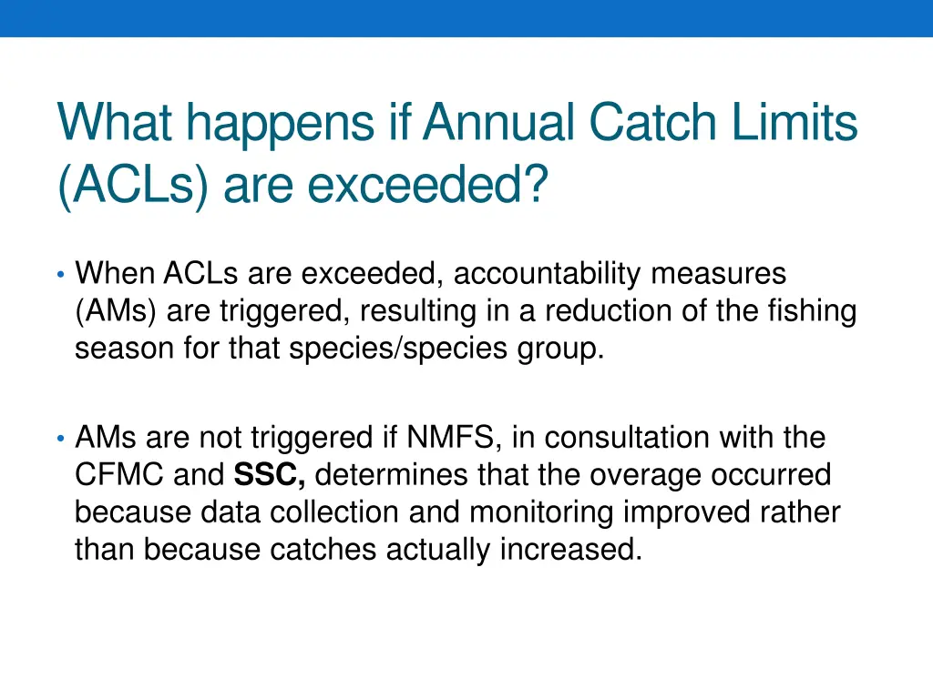 what happens if annual catch limits acls