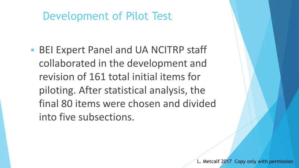 development of pilot test 1