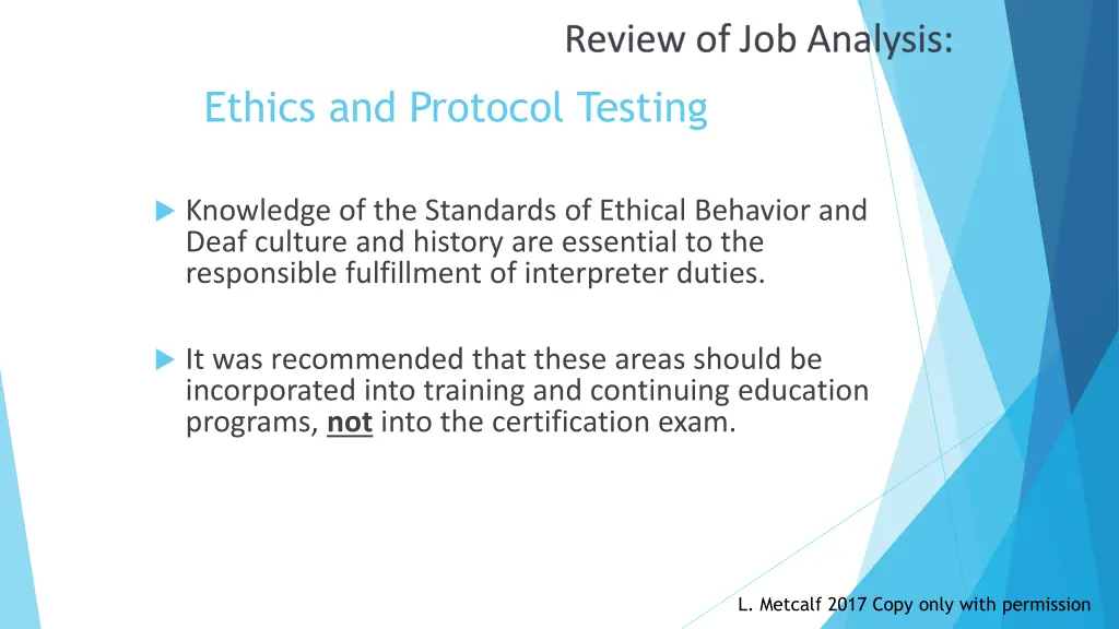 ethics and protocol testing