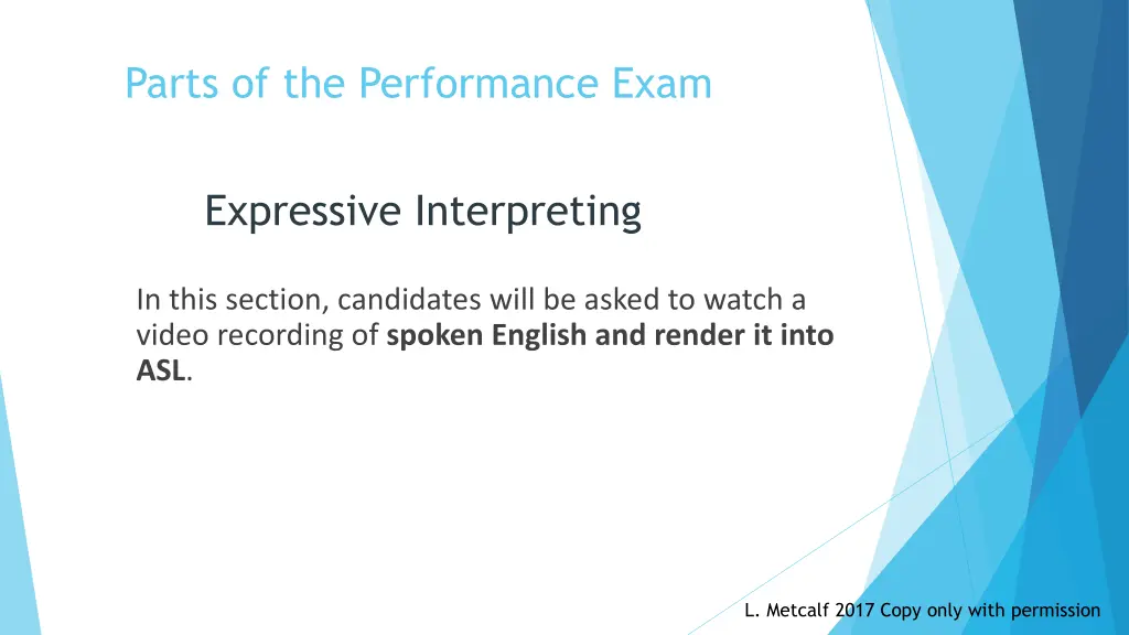 parts of the performance exam