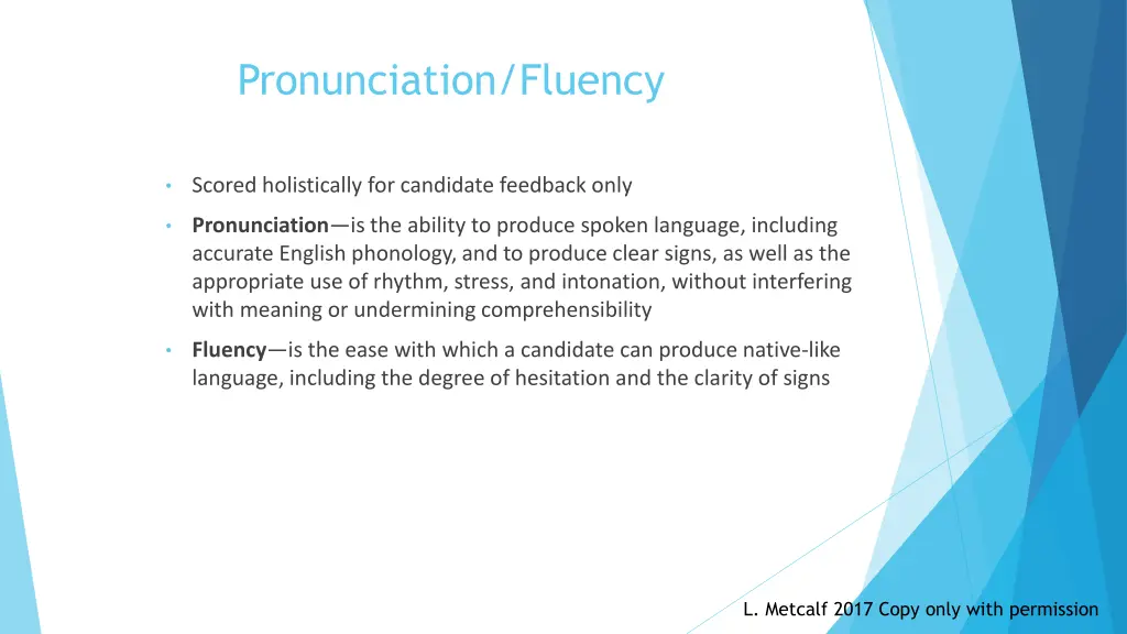 pronunciation fluency