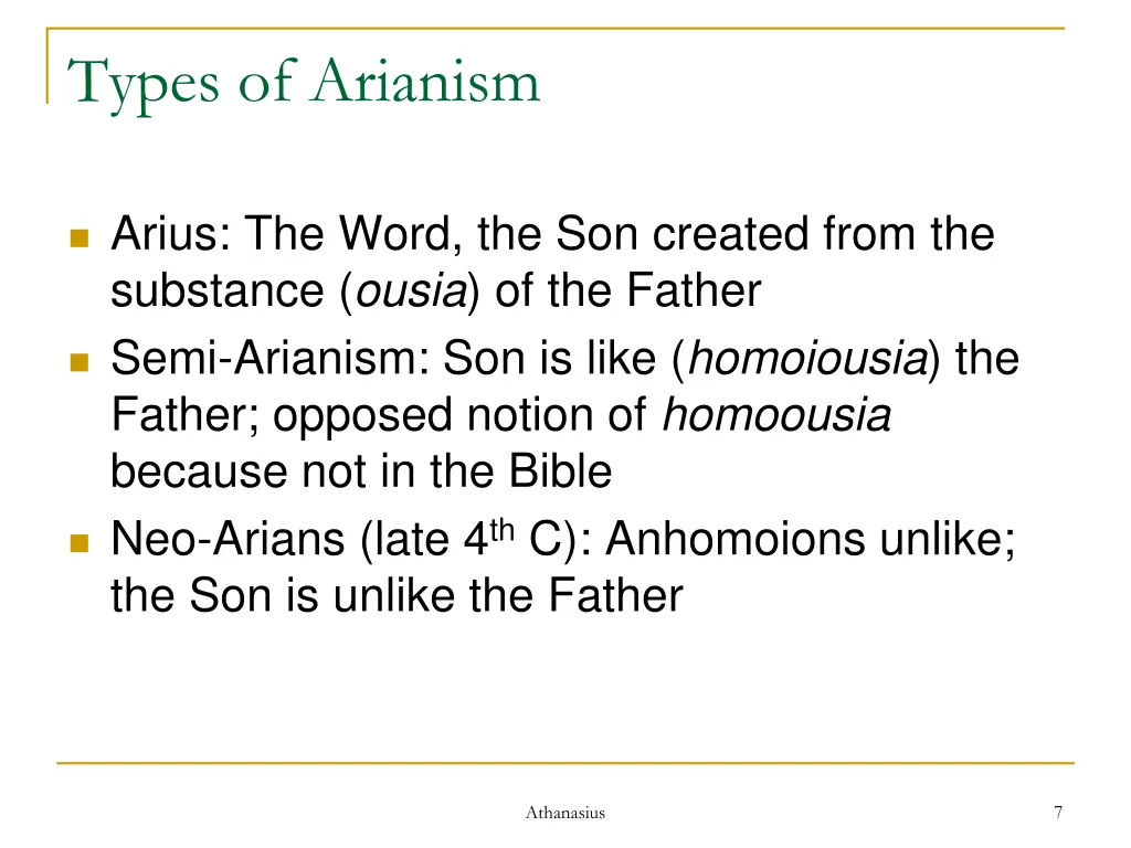 types of arianism