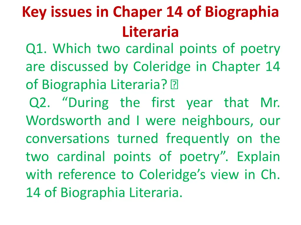 key issues in chaper 14 of biographia literaria