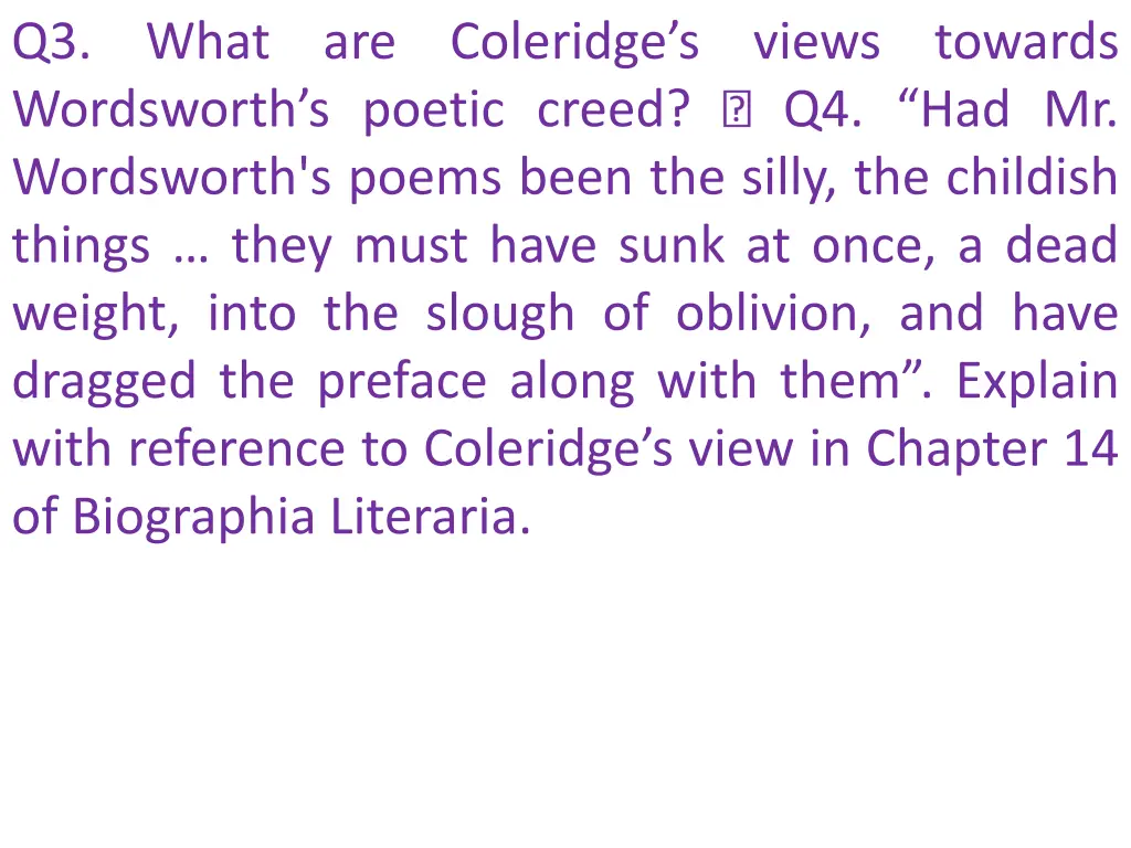 q3 what are coleridge s views towards wordsworth