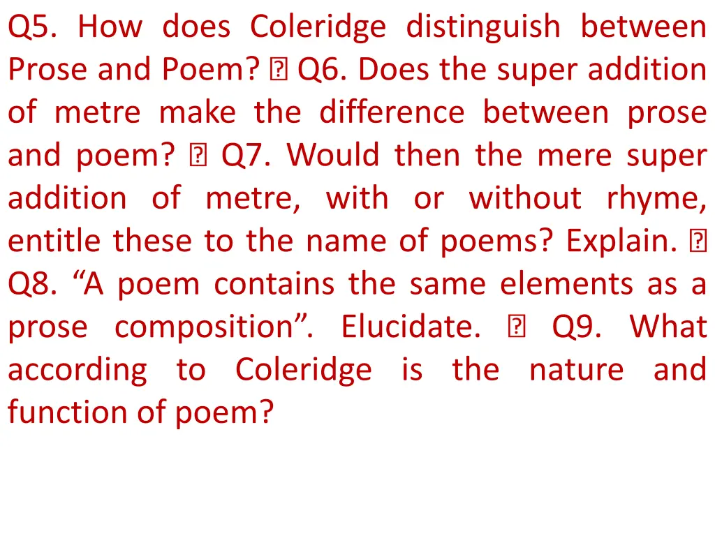 q5 how does coleridge distinguish between prose