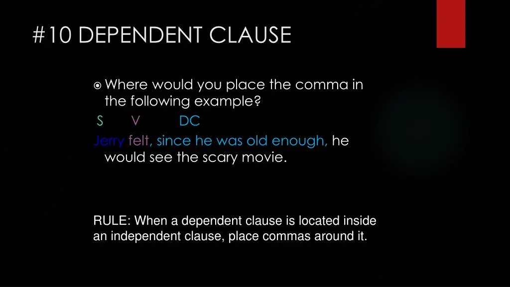 10 dependent clause 5