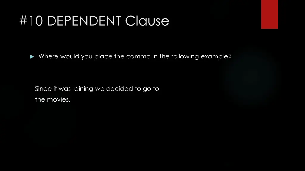 10 dependent clause