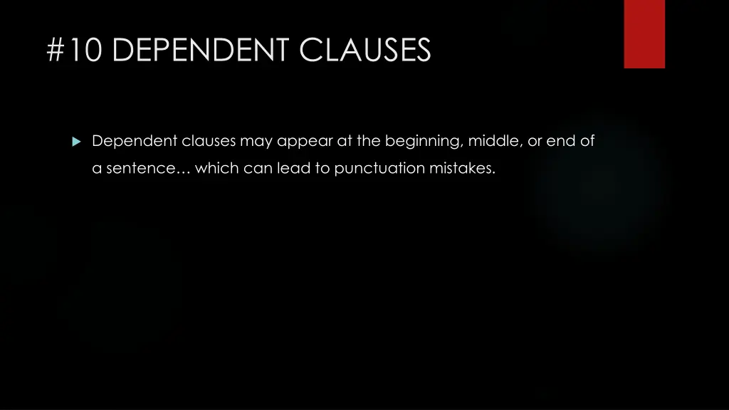 10 dependent clauses 2